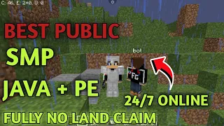 BEST PUBLIC SMP 24/7 ONLINE JAVA + PE FULLY NO LAND CLAIM | ALL VERSIONS