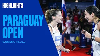 Women's Final Highlights Salazar/Triay vs Sánchez/Josemaría Paraguay Padel Open