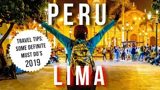 We Traveled to LIMA, PERU | Interesting Things To Do &  See and What We Learned