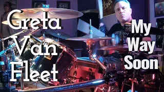 My Way Soon by Greta Van Fleet   drum cover by WheelchairDrummer