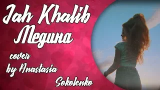 Jah Khalib - Медина (cover by Anastasia Sokolenko/ Анастасия Соколенко)