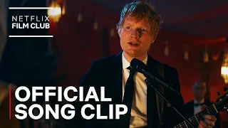 Ed Sheeran Sings 'Perfect' | RED NOTICE Official Clip | Netflix