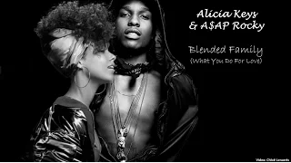 Alicia Keys ft. A$AP Rocky - Blended Family (Lyrics)