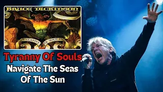 Bruce Dickinson - Navigate The Seas Of The Sun (Legendado PT-BR/ENG)