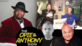 O&A XM 1 Year Anniversary Show - Patrice O'Neal, Bob Kelly, Marion & Lady Di, JIm Norton, Sandy Kane