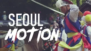 Seoul Motion | Cinematic Travel Film | Sony a6500