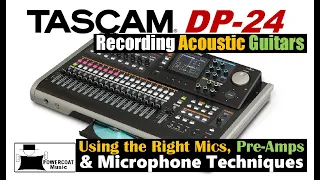 Tascam DP24/DP32 Digital Portastudio: Recording Acoustic Guitars