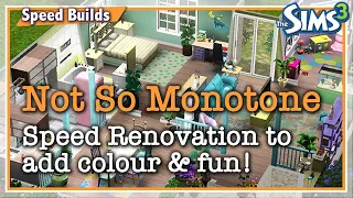 Renovating the ‘Monotone’ house in Sunset Valley to be COLOURFUL and FUN! 🌈  | Sims 3 Speed Build