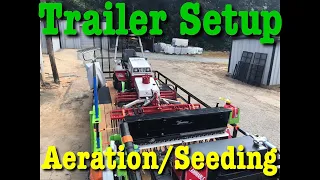Aeration and Seeding Landscape Trailer Setup