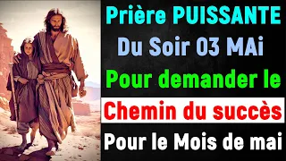 🙏 PRIERE du SOIR Vendredi 03 Mai 2024 avec Évangile du Soir et Psaume pour Dormir Avec Jésus christ