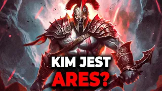 KIM BYŁ ARES? GRECKI BÓG WOJNY I SIEWCA CHAOSU