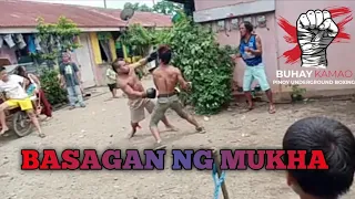 BASAGAN NG MUKHA #BKPUB Buhay Kamao Pinoy Underground Boxing.