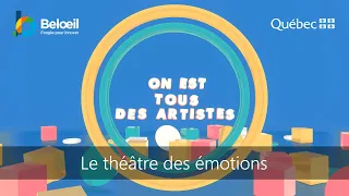 Le théâtre des émotions