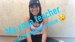 My Yoga Teacher Training Experience