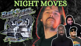 Bob Seger - 'NIGHT MOVES' Reaction! Vivid Images of Teenage Romance! We Have All Been There!