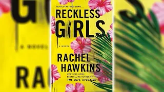 (Full Audiobook) Reckless Girls by Rachel Hawkins - Top Novels