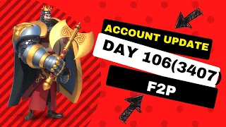 Day 106 F2P Account Updates! [Rise of Kingdoms]