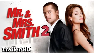 Mr and Mrs Smith 2 [HD] Trailer || Brad Pitt, Angelina Jolie || fanmade Trailer