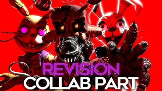 [FNAF SFM] Revision Collab Part for LunaticHugo