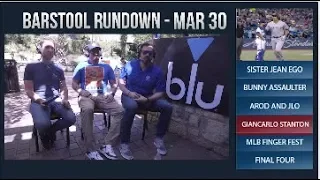 Barstool Rundown - March 30