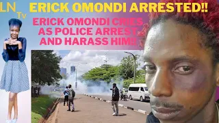 ERIC OMONDI CRIES AS POLICE ARREST HIM, DEMONSTRATIONS GONE WILD!!.. TEARGAS, BULLETS FIRED!!