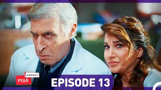 Emergency Pyar Episode 13  (Urdu Dubbed)