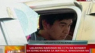 BT: Lalaking nakunan ng CCTV na nanakit sa kahera sa Maynila, kinasuhan na