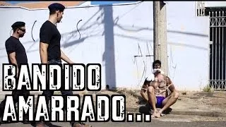 Bandido Amarrado - DESCONFINADOS