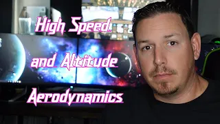 High Speed & Altitude Aerodynamics