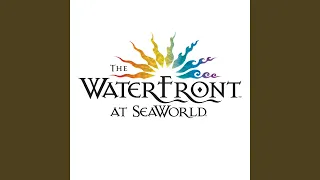 The Waterfront at SeaWorld