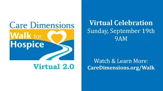 Walk For Hospice 2021 Virtual Celebration