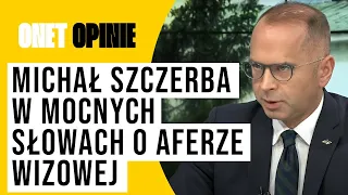 Michał Szczerba w mocnych słowach o aferze wizowej: były zagrożenie dla bezpieczeństwa państwa