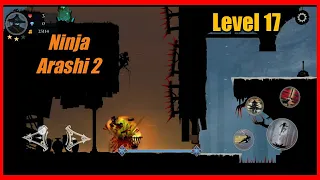 Ninja Arashi 2 Level 17 | Act 1| Artifact Location | without dying