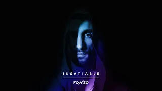 Fonzo - Insatiable (DJ Mix)