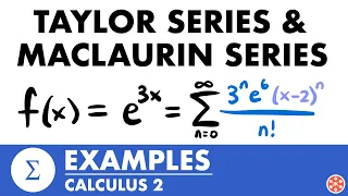 Taylor Series & Maclaurin Series Examples | Calculus 2 - JK Math