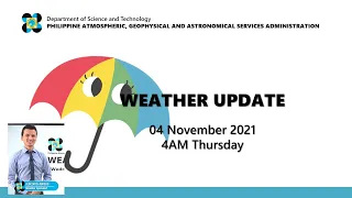 Public Weather Forecast Issued at 4:00 AM November 04, 2021