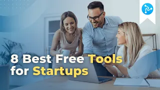 8 Best Free Tools for Startups