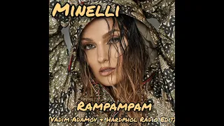 Minelli — Rampampam (Vadim Adamov & Hardphol Radio Edit)