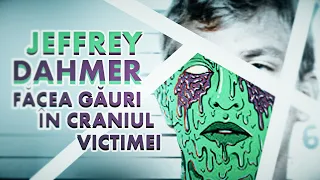 Jeffrey Dahmer făcea găuri cu bormașina în capul victimei - Criminal Horror