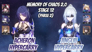 Acheron x Sparkle & Jingliu Hypercarry Memory of Chaos Stage 12 (3 Stars) | Honkai Star Rail