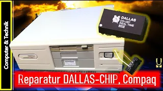 DALLAS-CHIP reparieren in einem Compaq DeskPro 286e 🖥 Mit externer Batterie CR2032 🔋