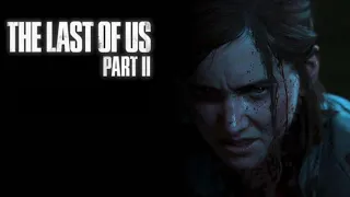 The Last Of Us: Part 2 (Main Theme) - 1 Hour Loop