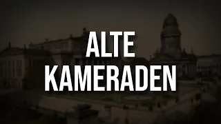 „Alte Kameraden“ • Marschlied [+Liedtext]