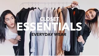 CLOSET ESSENTIALS: Everyday Wear