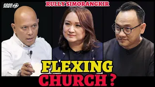 RULLY SIMORANGKIR - FLEXING CHURCH?