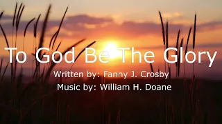 To God Be The Glory - Piano Instrumental | Accompaniment