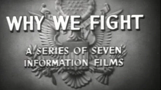 Why We Fight:  Prelude to War  (1942)  Frank Capra