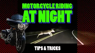 Tips for Motorcycle Riding at Night