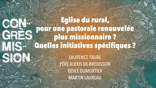 CM23 - Eglise du rural, pour une pastorale renouvelée plus missionnaire ?