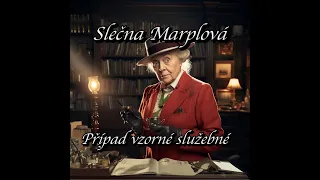 Agatha Christie - Případ vzorné služebné (Slečna Marplová)